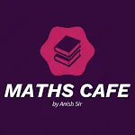 MathsCafe by Anish Sir icon