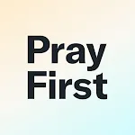 Pray First – Prayer Life Plans icon