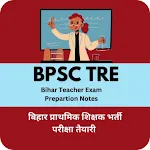 Bpsc TRE Teacher Exam Prep icon