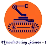 Manufacturing Science - 1 icon