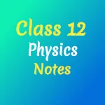 Class 12 Physics Notes icon