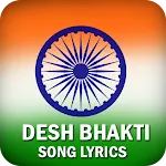 Desh Bhakti Song Lyrics 2024 icon