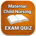Maternal Child Nursing MCQ Exa icon