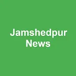 Jamshedpur/Tata Nagar News icon